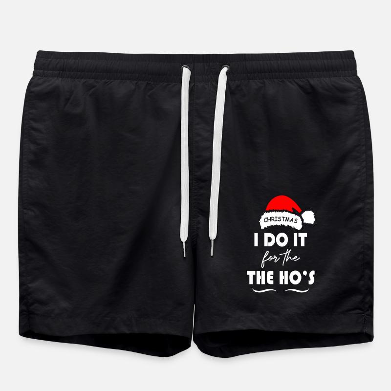 I Do It for the The Ho s Christmas - Badeshorts - Schwarz