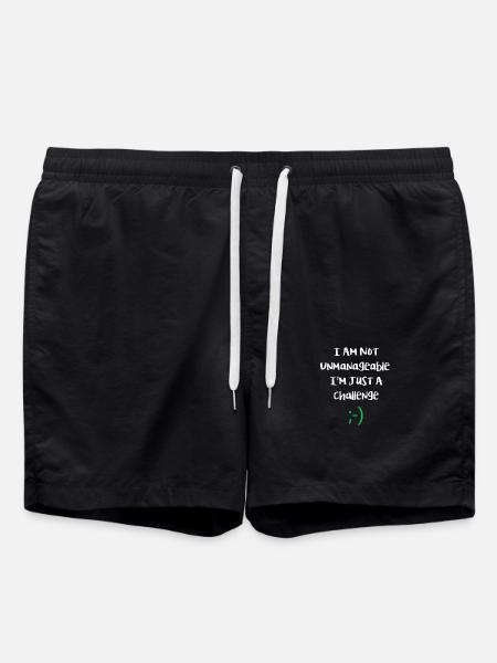 I am not unmanageable, just a challenge. Funny - Swim Trunks - black