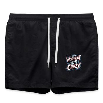 I Workout To Burn Off The Crazy 13 - Badeshorts - Schwarz - Vorne - AI Model Male 185 light (185cm)