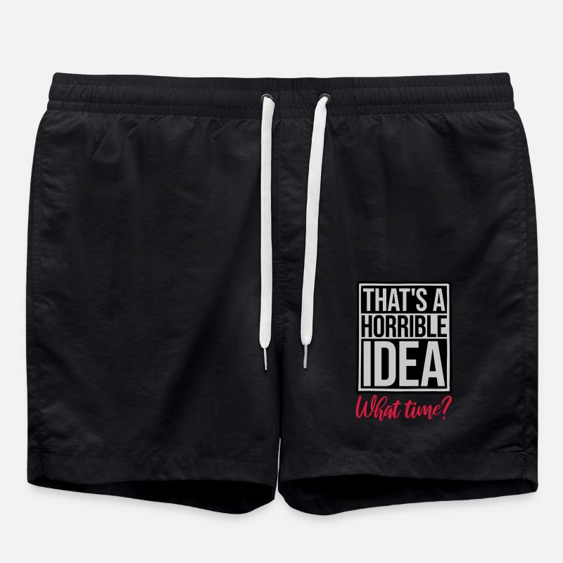 Thats a horrible Idea - Badeshorts - Schwarz