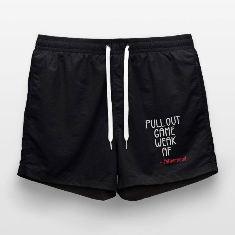 Pull out game weak af Swim Trunks