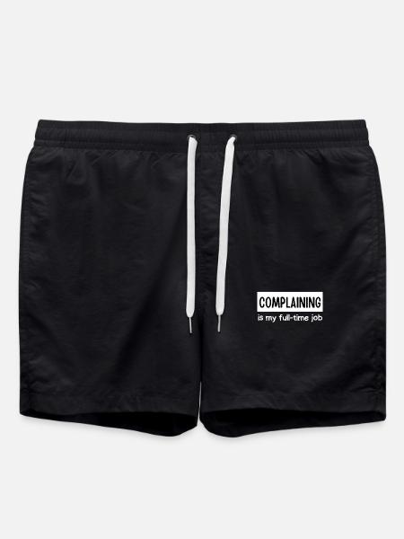 Complaining Is My Full-Time Job - Swim Trunks - black