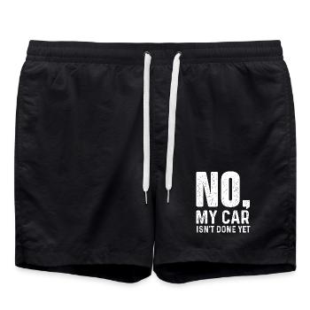 No My Car Isn’t Done Yet Funny Project Car Quote - Swim Trunks - black - Front - AI Model Male 185 light (185cm)