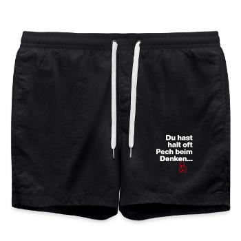 DU HAST HALT PECH BEIM DENKEN.. SARKASMUS GESCHENK - Badeshorts - Schwarz - Vorne - AI Model Male 185 light (185cm)