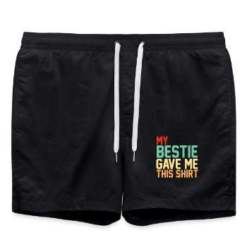 Meine beste Freundin hat mir dieses Hemd mit Retro-Typografie geschenkt - Badeshorts - Schwarz - Vorne - AI Model Male 185 light (185cm)