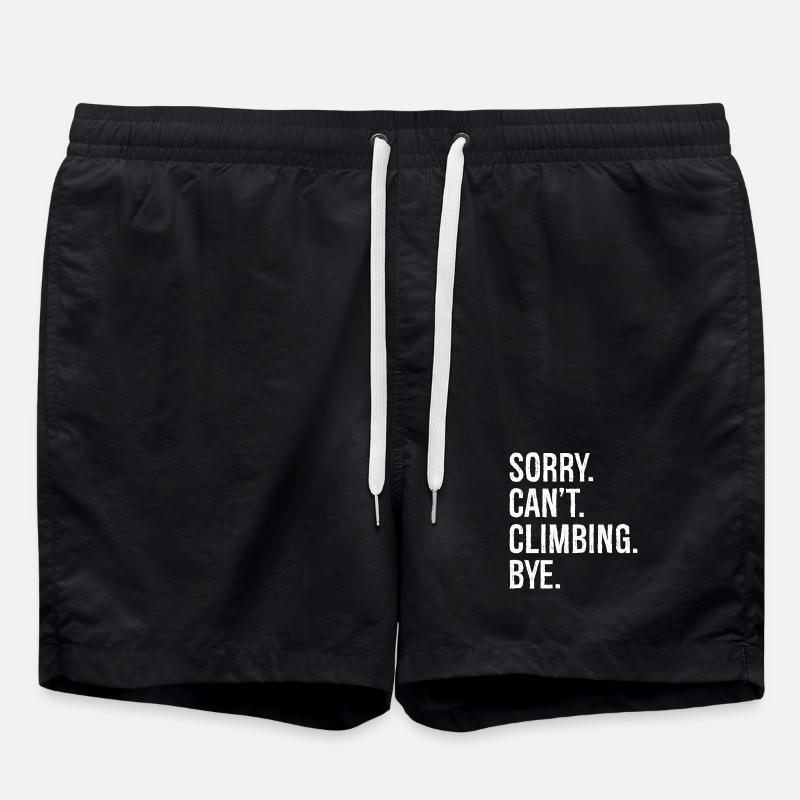 Sorry Can't Climb Bye - Badeshorts - Schwarz