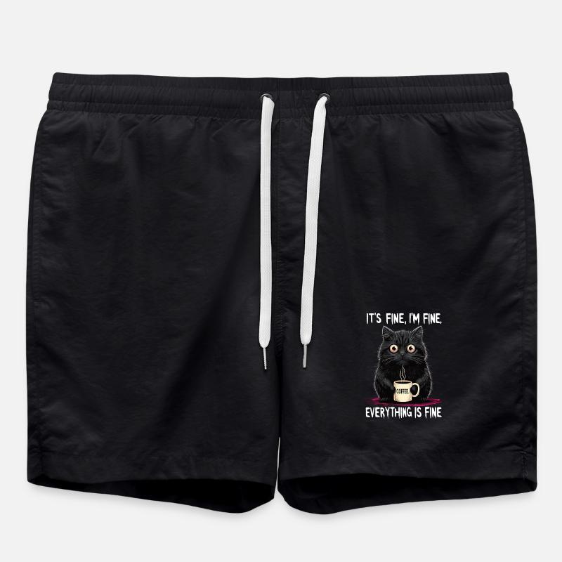 Its Fine Im Fine Kaffee Katze Humor - Badeshorts - Schwarz