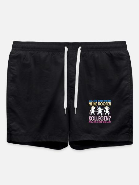 Meine doofen Kollegen Da sind sie ja Büro Arbeit - Badeshorts - Schwarz