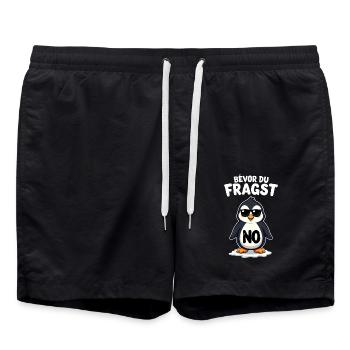 Bevor du fragst Nein lustiges mit süßem Pinguin - Badeshorts - Schwarz - Vorne - AI Model Male 185 light (185cm)