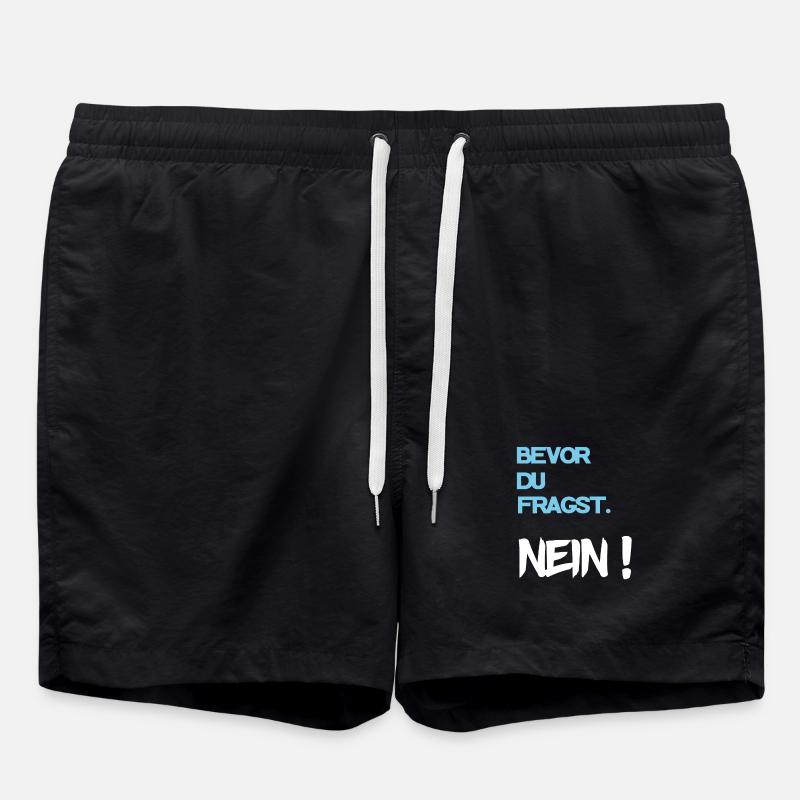 Cooler Spruch - Badeshorts - Schwarz