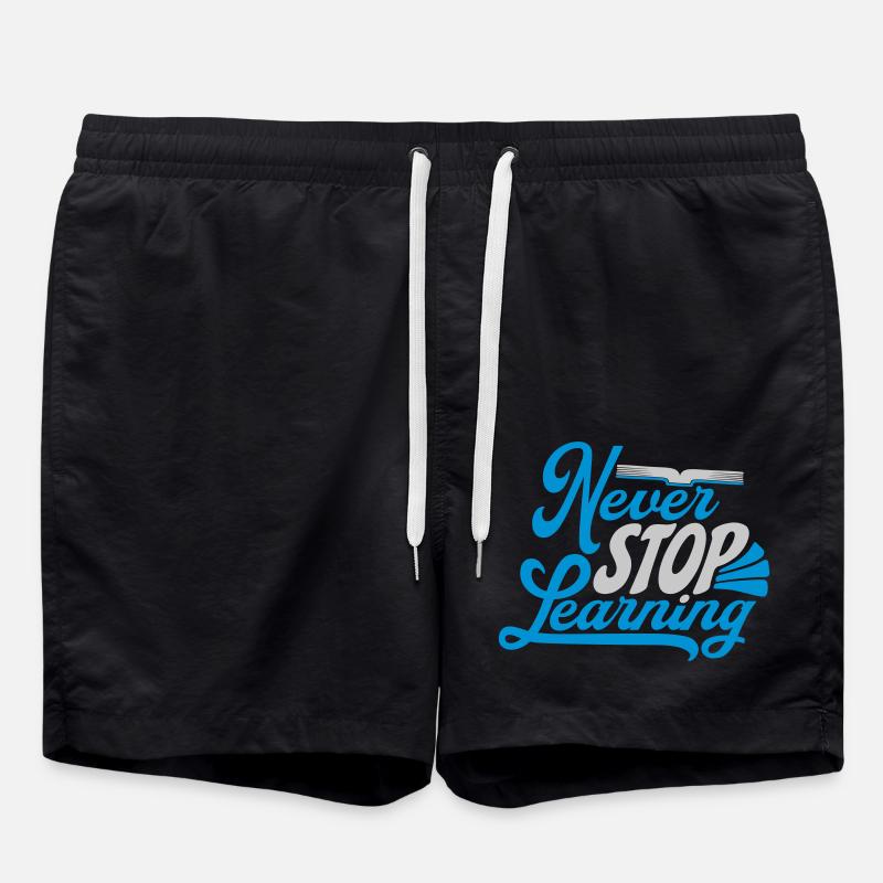 never stop learning Zitat - Badeshorts - Schwarz