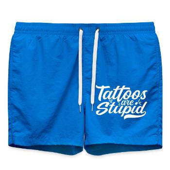Tattoos are Stupid - Funny Anti Tattoo - Short de bain - cobalt blue - Devant