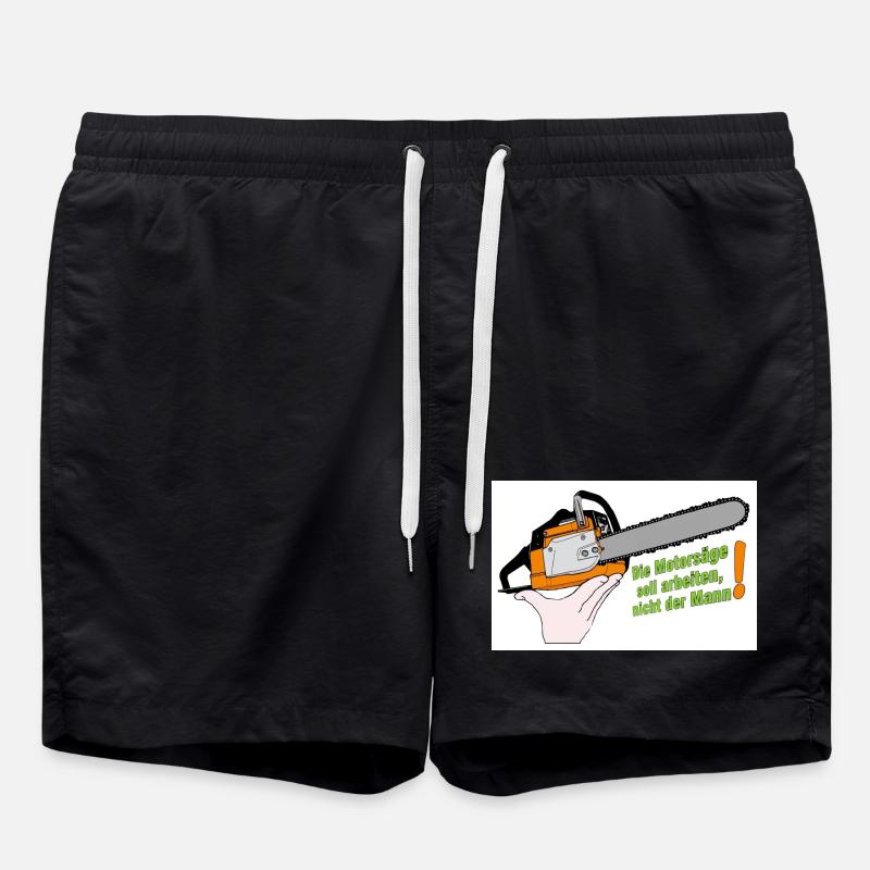 Motorsäge Spruch Arbeit der Säge - Badeshorts - Schwarz