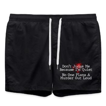 No One Plans Murder Out Loud Funny - Swim Trunks - black - Front - AI Model Male 185 light (185cm)