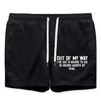 Out of my way I ve got 8 hours to do 12 hours - Swim Trunks - black - Front - AI Model Male 185 light (185cm)