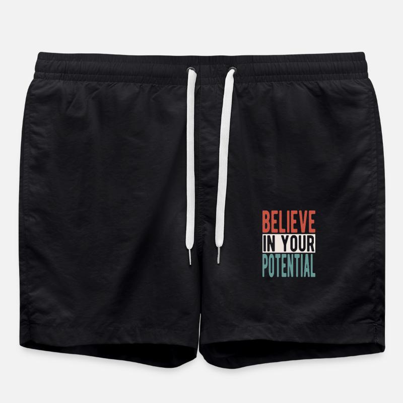 Believe in your potential - Swim Trunks - black