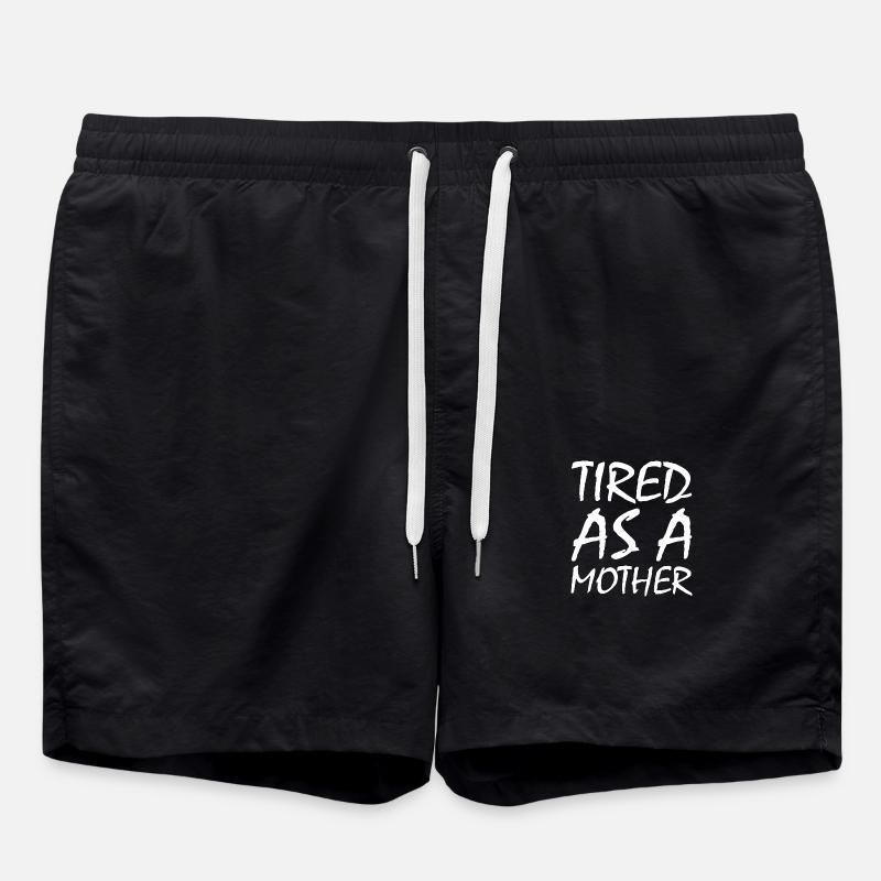 Tired as a mother - Swim Trunks - black