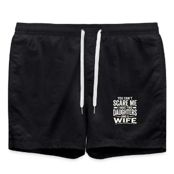 You Can't Scare Me I Have Two Daughters and A Wife - Badeshorts - Schwarz - Vorne - AI Model Male 185 light (185cm)