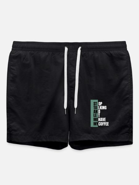 Stop Talking – Need Coffee First - Swim Trunks - black