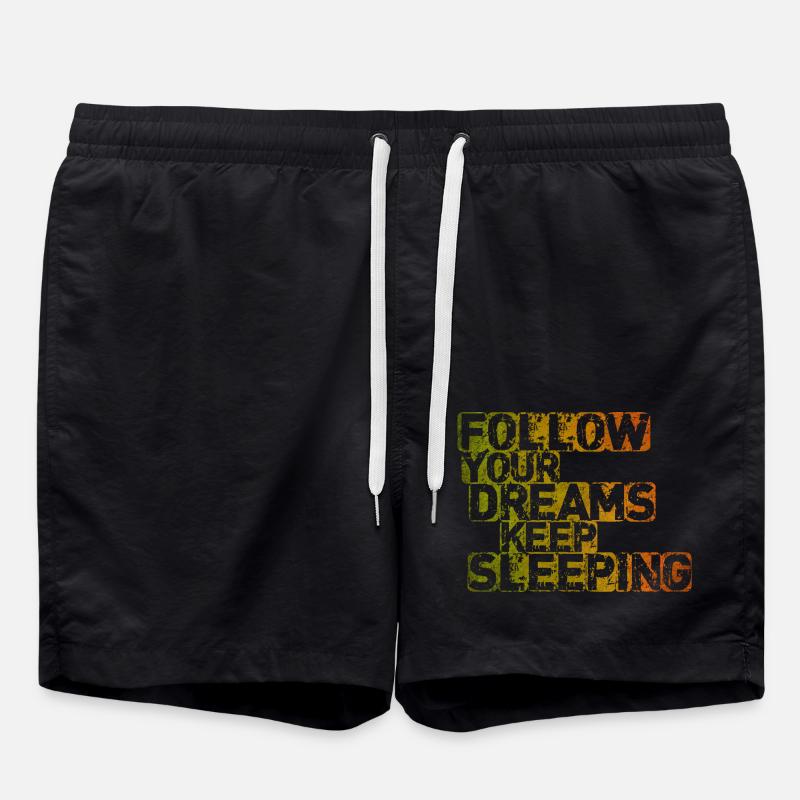 Follow Your Dreams Keep Sleeping - Swim Trunks - black