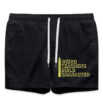 Weird Teachers Build Character Lustige Lehrer Logo - Badeshorts - Schwarz - Vorne - AI Model Male 185 light (185cm)