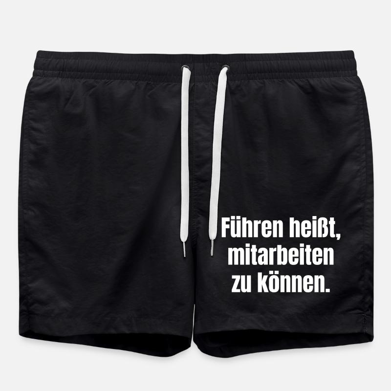 Führen heißt mitarbeiten können - Badeshorts - Schwarz