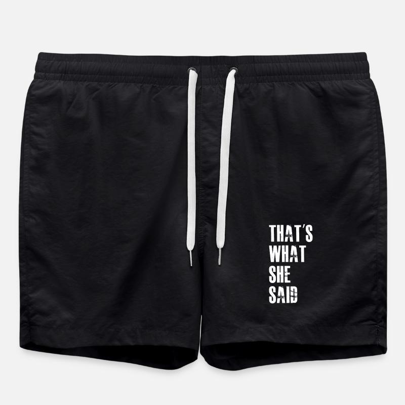 that's what she said - Swim Trunks - black
