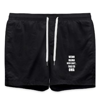 WENN MAMA NEIN SAGT... FRAGE ICH OMA - Badeshorts - Schwarz - Vorne - AI Model Male 185 light (185cm)