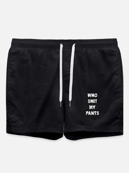 Who Shit My Pants - Swim Trunks - black