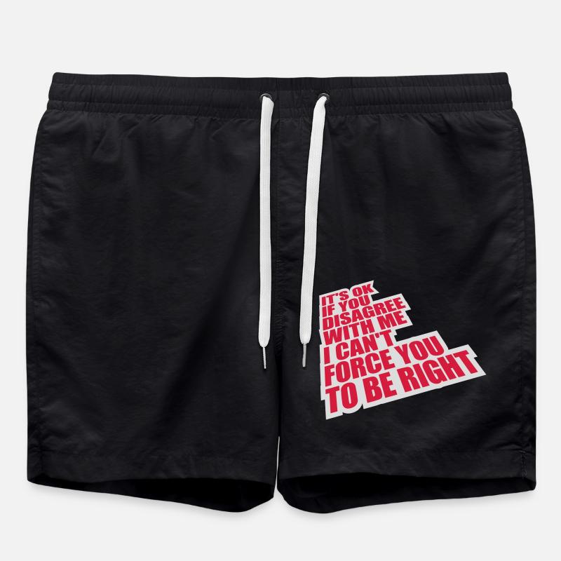 you disagree with me - Swim Trunks - black