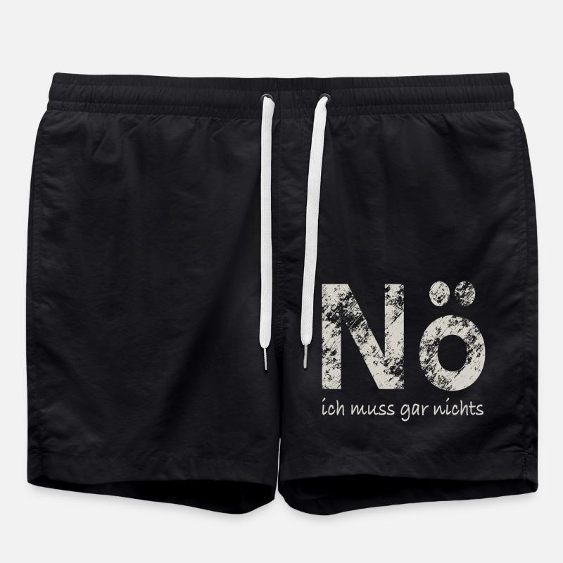 Nö, ich muss gar nichts - Badeshorts - Schwarz