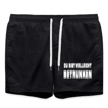 Du bist vielleicht betrunken Spruch - Badeshorts - Schwarz - Vorne - AI Model Male 185 light (185cm)