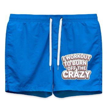 I Workout To Burn Off The Crazy 11 - Badeshorts - Cobalt blue - Vorne