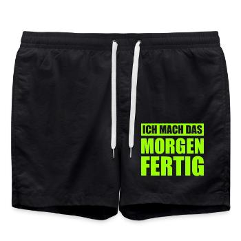 Ich Mach Das Morgen Fertig - Badeshorts - Schwarz - Vorne - AI Model Male 185 light (185cm)