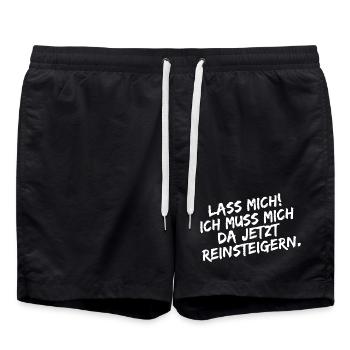 Lass mich ich muss mich da Reinsteigern - Badeshorts - Schwarz - Vorne - AI Model Male 185 light (185cm)