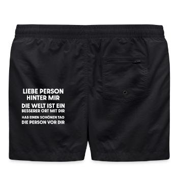 Liebe Person Hinter Mir Die Welt Ist Besser - Badeshorts - Schwarz - Hinten