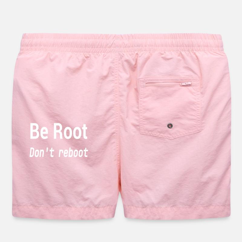 Be Root Don’t Reboot – Geek Humor  Swim Trunks