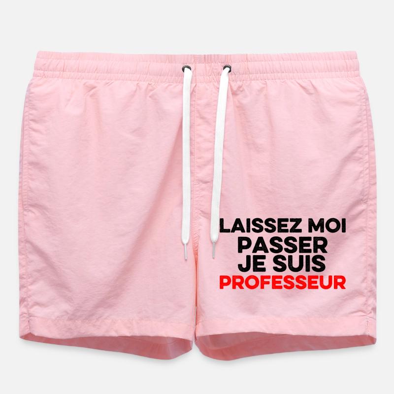 Laissez-Moi passer, je suis professeur - Short de bain - rose
