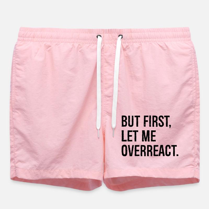 but first let me overreact - Swim Trunks - pink