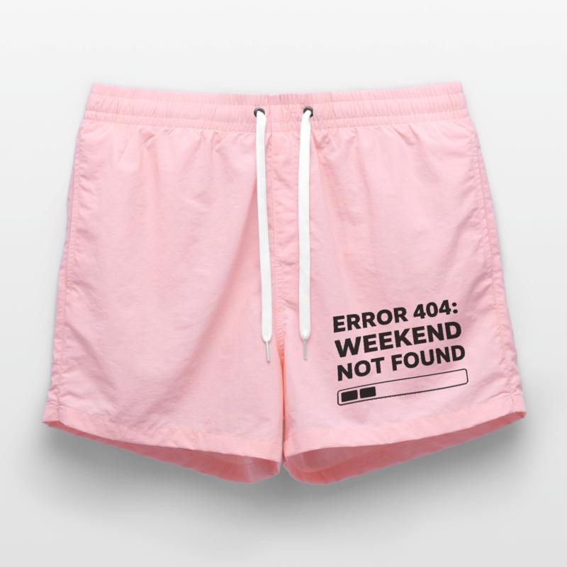 ERROR 404: WEEKEND NOT FOUND | Funny Office & Work Swim Trunks