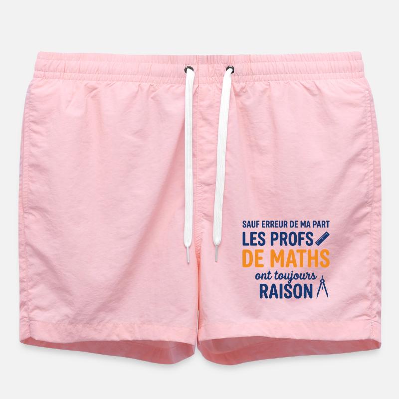 Profs de Maths Ont Toujours Raison - Short de bain - rose