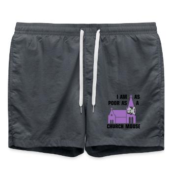 I am as poor as a church mouse - Badeshorts -  - Vorne
