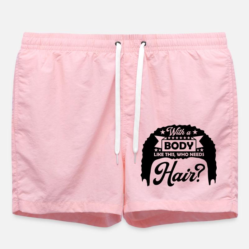 Who Needs Hair Spruch - Badeshorts - Pink
