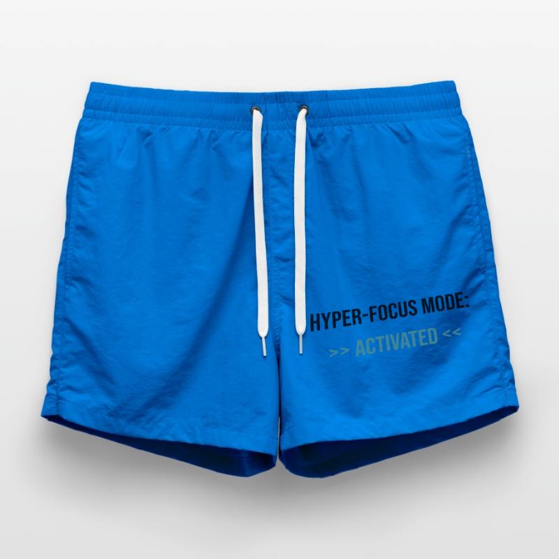 Mode Hyper-Focus : Activé - Déclaration Short de bain
