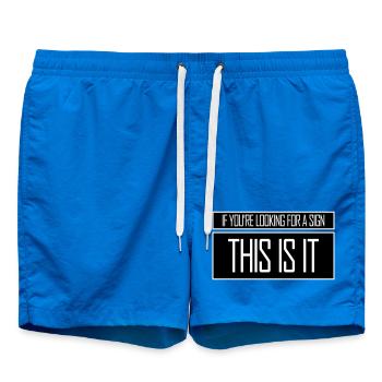 If You're Looking For A Sign This Is It Lustig - Badeshorts - Cobalt blue - Vorne