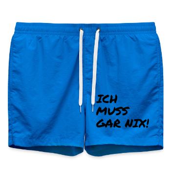 Ich muss gar nix! Lustiger Spruch - Badeshorts - Cobalt blue - Vorne