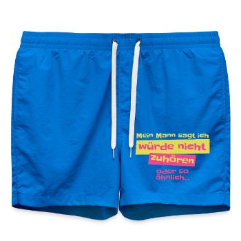 My husband says I don't listen Design - Swim Trunks - cobalt blue - Front