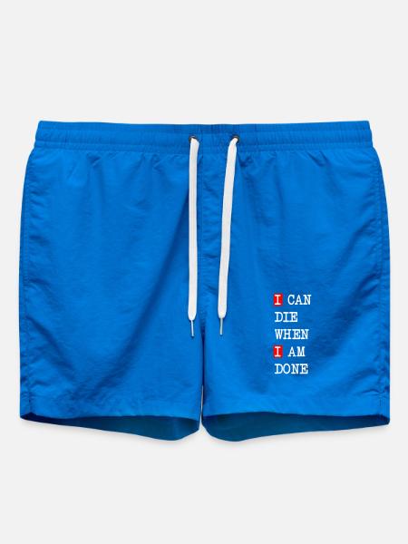 Die when I am done – dark statement design - Swim Trunks - cobalt blue