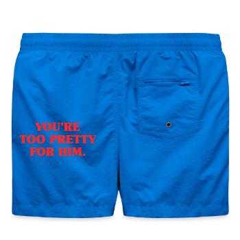 Too Pretty For Him Best Friend BFF Ex Breakup - Swim Trunks - cobalt blue - Back