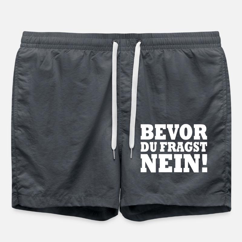 Bevor du fragst nein - Badeshorts - Anthrazit